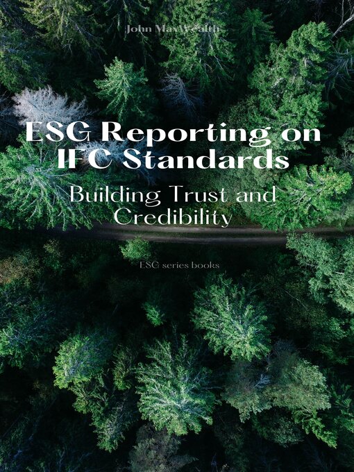 Title details for ESG Reporting on IFC Standards by John MaxWealth - Available
